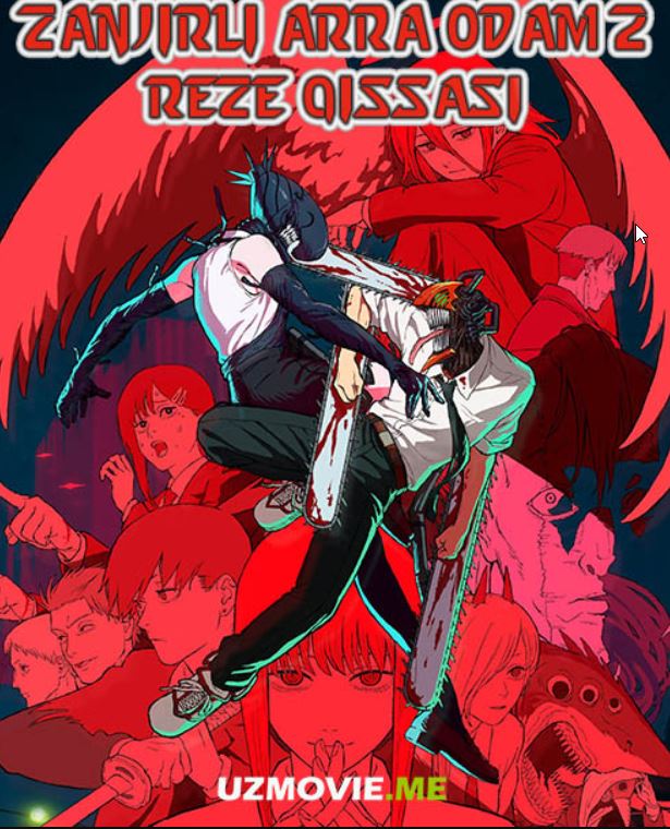 Zanjirli Arra Odam 2: Reze qissasi multfilm 1-2-3-4-5-6-7-8-9-10-qism (uzbek tilida)