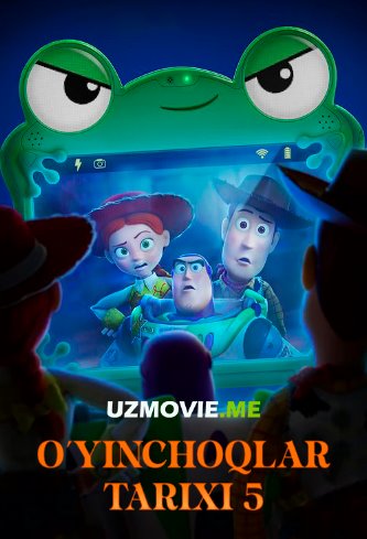 O'yinchoqlar tarixi 5 multfilm (uzbek tilida)
