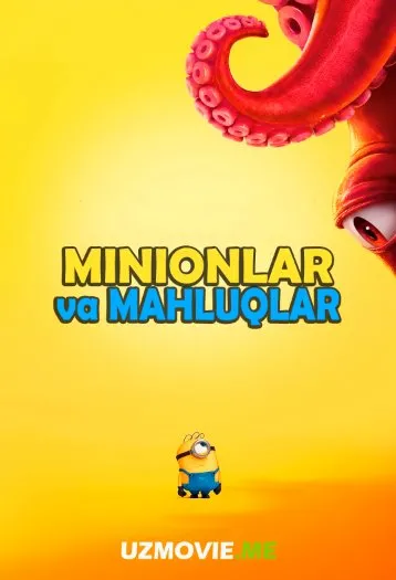 Multfilmlar – Мультфильмы Minionlar va Mahluqlar multfilm 2026 (uzbek tilida)