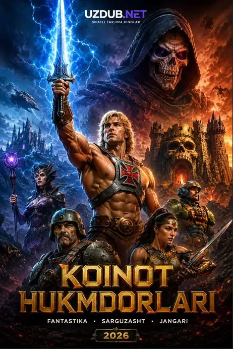 Koinot Hukmdorlari (2026) — Uzbek tilida tarjima kino